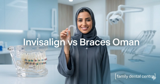 invisalign vs braces oman